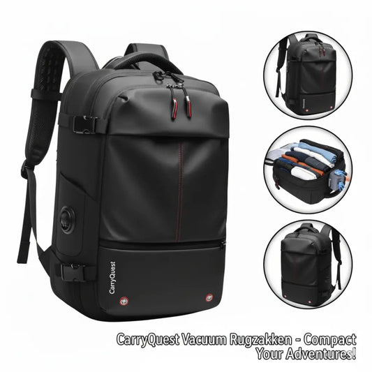 CarryQuest Vacuum Rugzakken | Slim, Ruimtebesparend en Stijlvol.